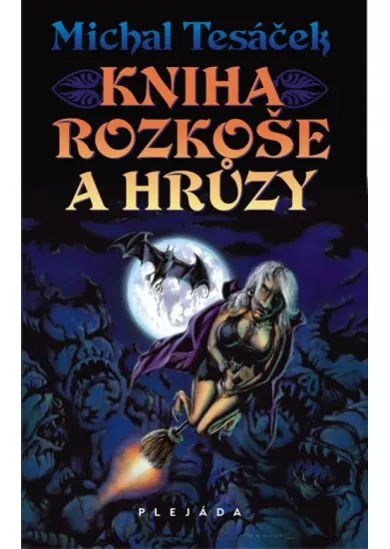 Kniha rozkoše a hrůzy