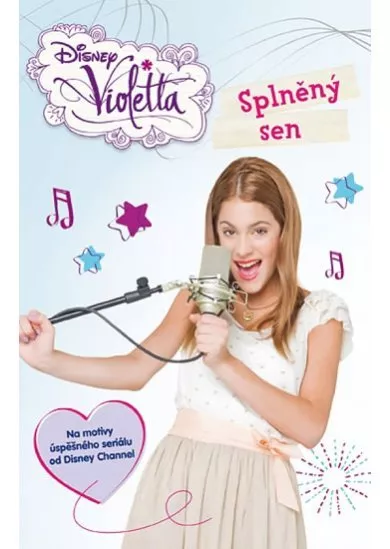 Violetta - Splněný sen