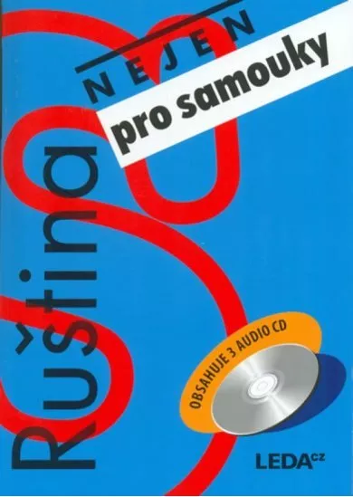 Ruština nejen pro samouky + 3 audio CD