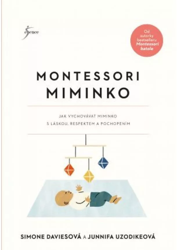 Simone Davies, Junnifa Uzodikeová - Montessori miminko