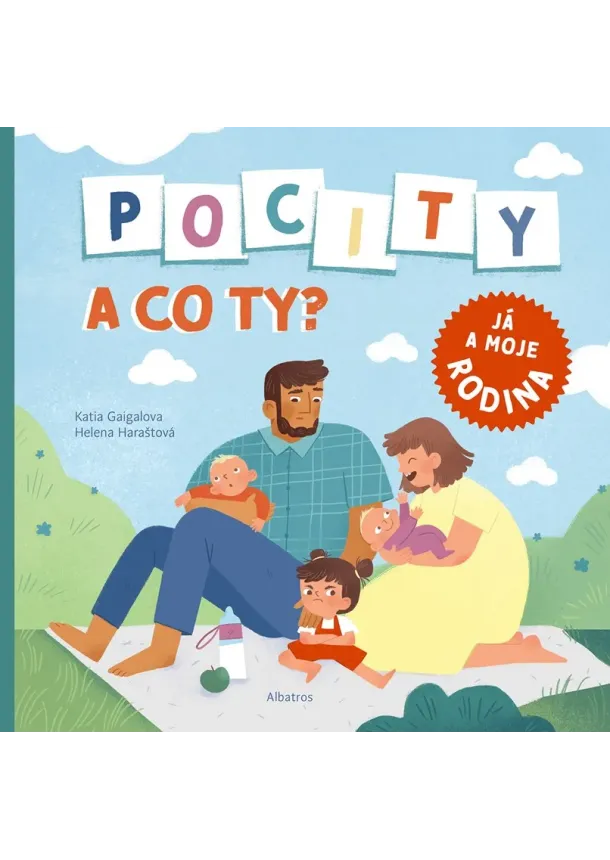 Helena Haraštová - Pocity a co ty? Já a moje rodina