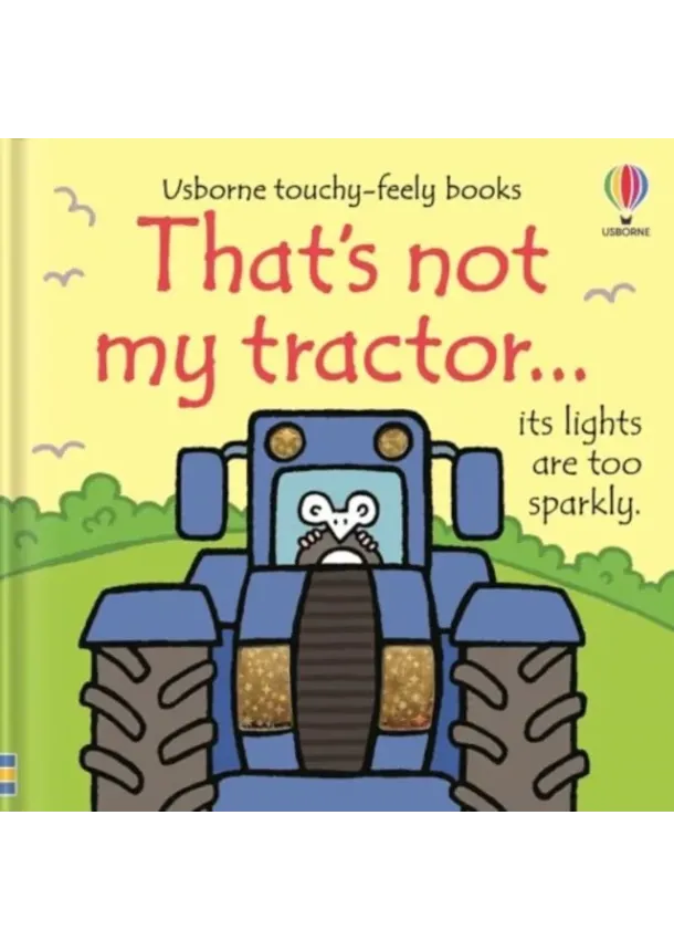 Fiona Watt - That's not my tractor…