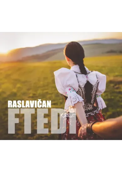 Raslavičan:  Ftedi - CD
