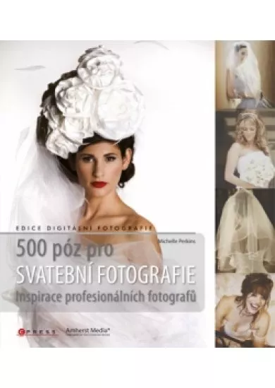 500 póz pro svatební fotografie