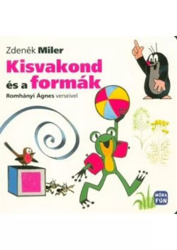 Zdenek Miler - Kisvakond és a formák