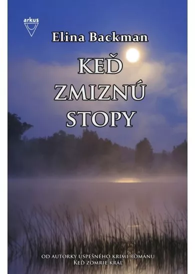 Keď zmiznú stopy