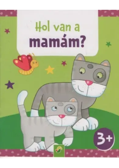 Hol van a mamám? - Minikönyv
