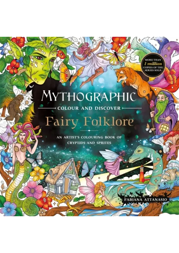 Fabiana Attanasio - Mythographic Colour and Discover: Fairy Folklore