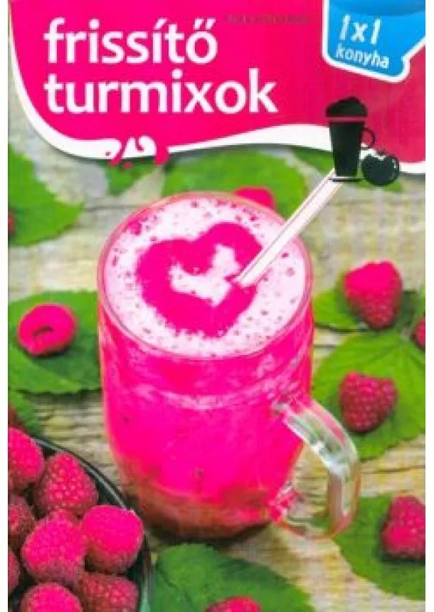 Válogatás - Frissítő turmixok /1x1 konyha