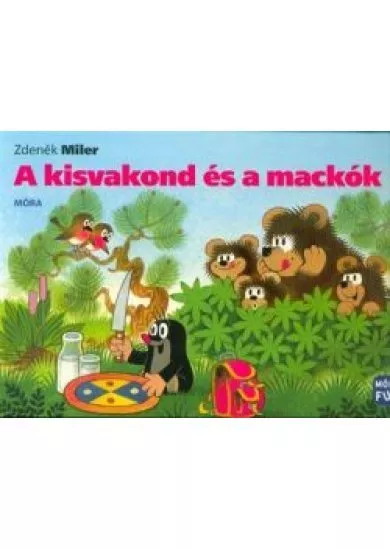 A kisvakond és a mackók (6. kiadás)