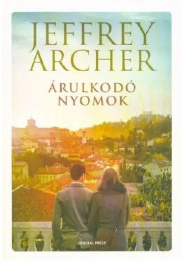 Jeffrey Archer - Árulkodó nyomok