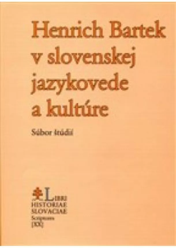 Ján Kačala, Jozef M. Rydlo - Henrich Bartek v slovenskej jazykovede a kultúre - Súbor štúdií