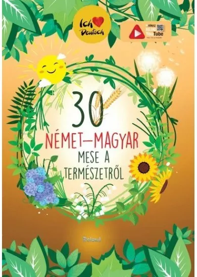 30 német-magyar mese a természetről (új kiadás)