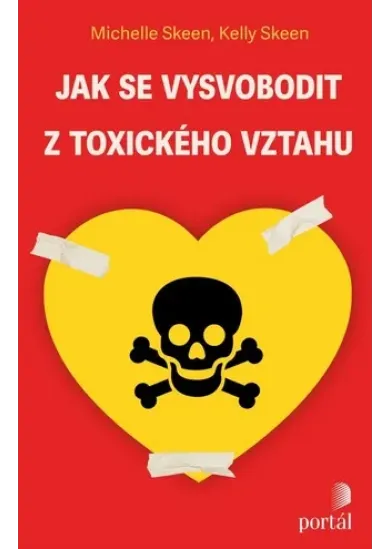 Jak se vysvobodit z toxického vztahu