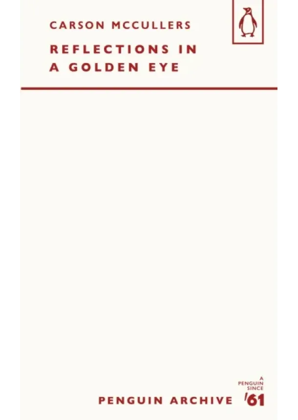 Carson McCullers - Reflections in a Golden Eye