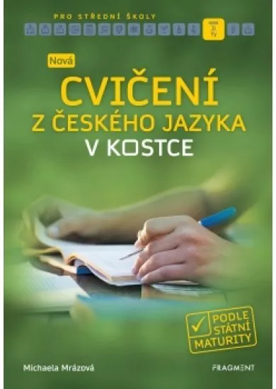 Nová cvičení z českého jazyka v kostce pro SŠ 