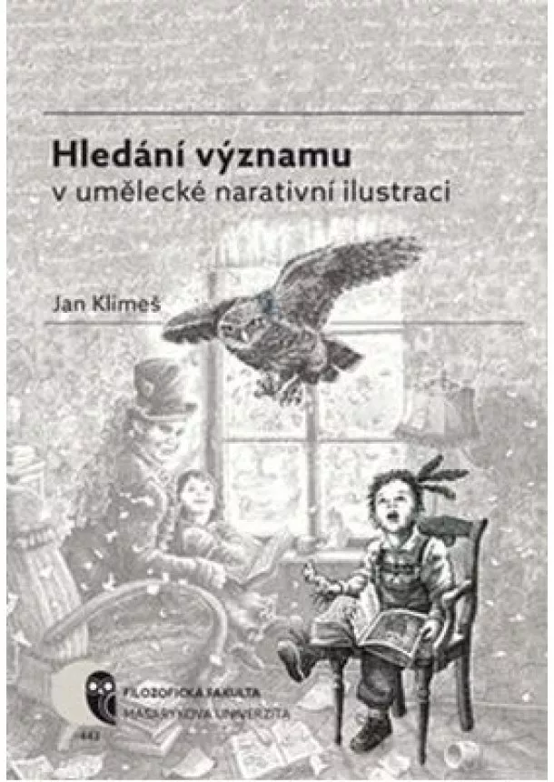 Jan Klimeš - Hledání významu v umělecké narativní ilustraci