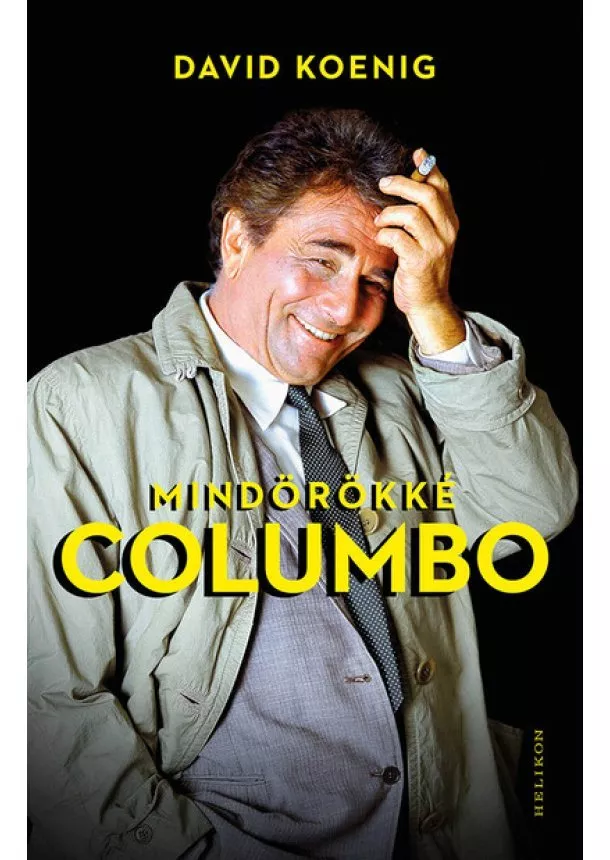 David Koenig - Mindörökké Columbo