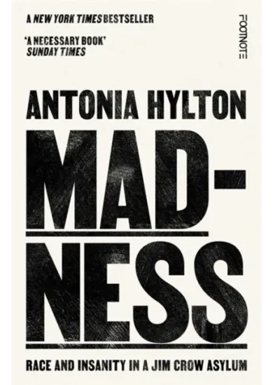 Madness