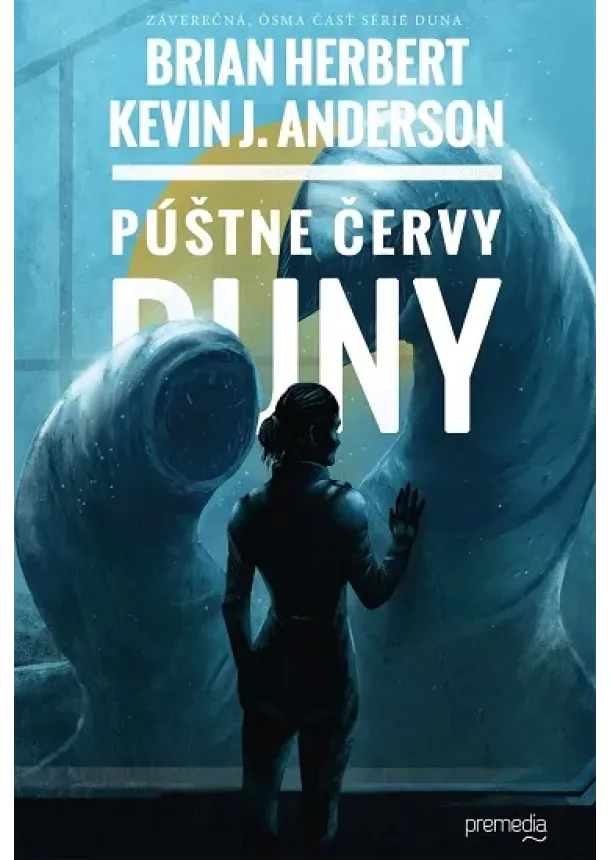 Brian Herbert, Kevin J. Anderson - Púštne červy Duny - Duna 8. diel série