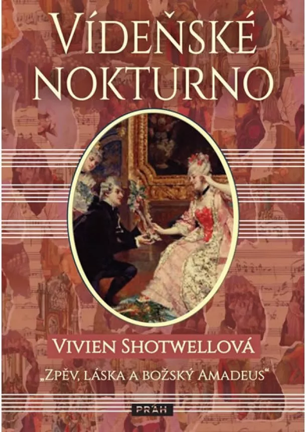 Vivien Shotwellová - Vídeňské nokturno - Zpěv, láska a božský Amadeus