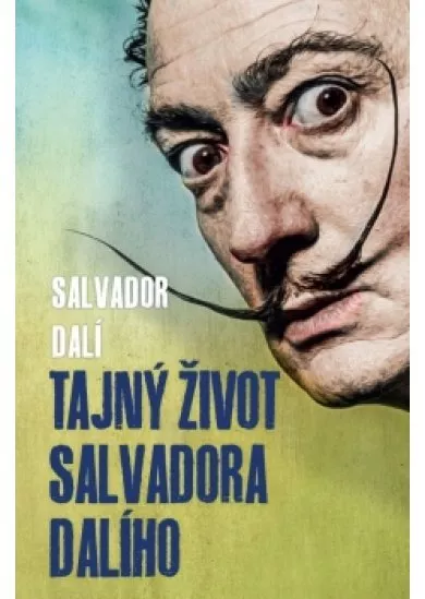 Tajný život Salvadora Dalího