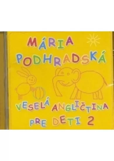 CD - VESELÁ ANGLIČTINA PRE DETI 2