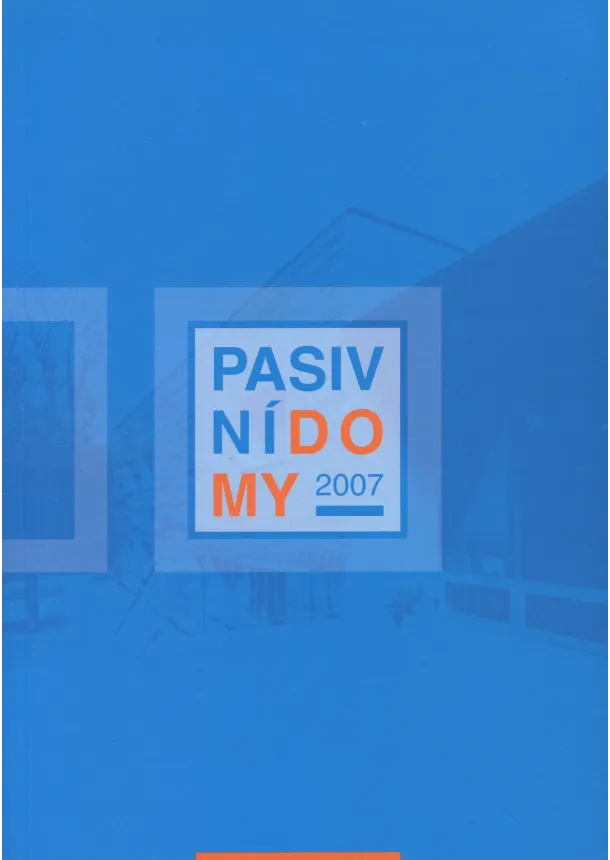 Jan Bárta, Juraj Hazucha  - Pasivní domy 2007