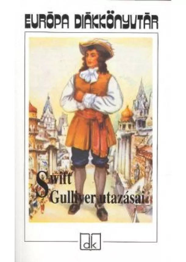 SWIFT - GULLIVER UTAZÁSAI