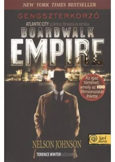BOARDWALK EMPIRE - GENGSZTERKORZÓ /PUHA