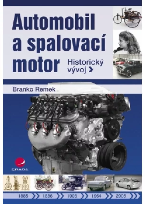 Remek Branko - Automobil a spalovací motor