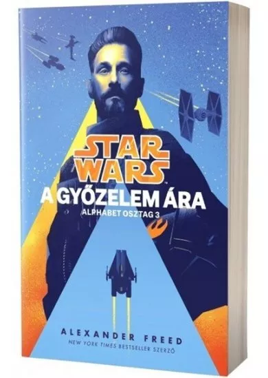 Star Wars: Alphabet osztag - A győzelem ára