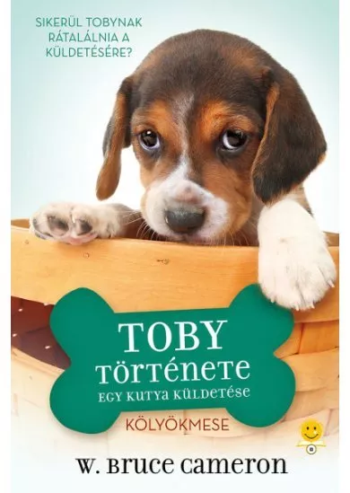 Egy kutya küldetése - Toby története - Kölyökmese