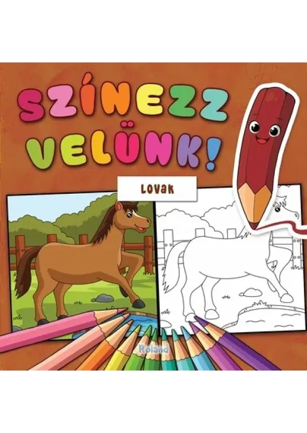 Lengyel Orsolya - Színezz velünk! - Lovak
