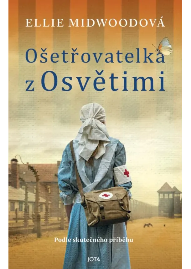 Ošetřovatelka z Osvětimi