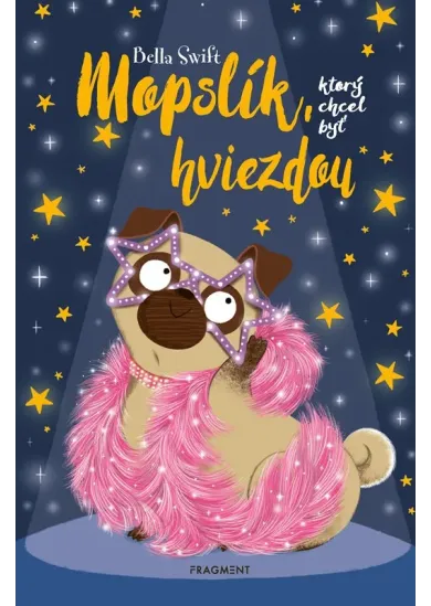 Mopslík, ktorý chcel byť hviezdou