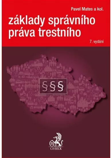 Základy správního práva trestního - 7. vydání