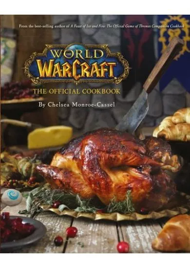 World Of Warcraft: The Official Cookbook