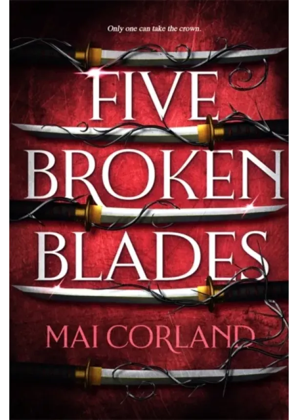 Mai Corland - Five Broken Blades