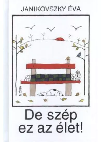De szép ez az élet! (8. kiadás)