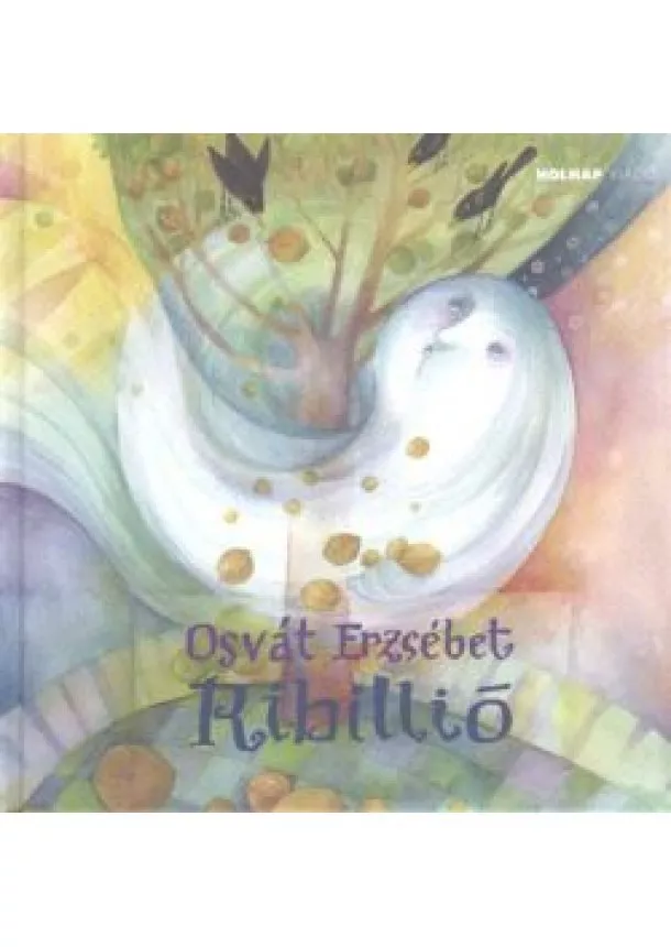 OSVÁT ERZSÉBET - RIBILLIÓ