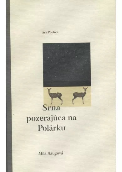 Srna pozerajúca na Polárku