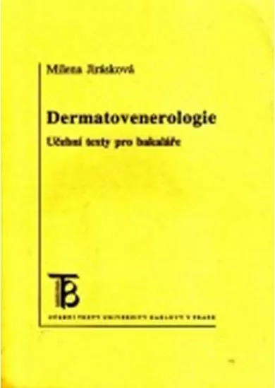 Dermatovenerologie: Učební texty pro bakaláře