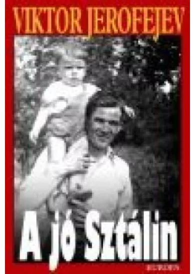 A jó Sztálin