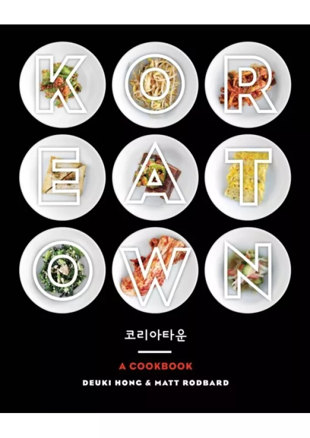 Deuki Hong, Matt Rodbard - Koreatown