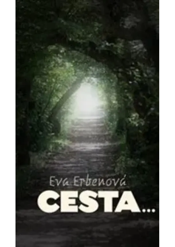 Eva Erbenová - Cesta...