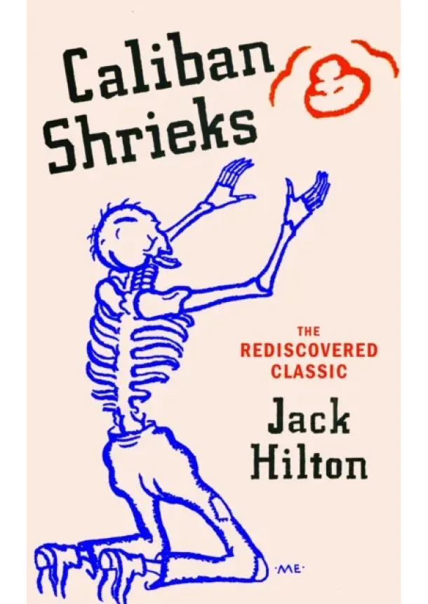 Jack Hilton - Caliban Shrieks
