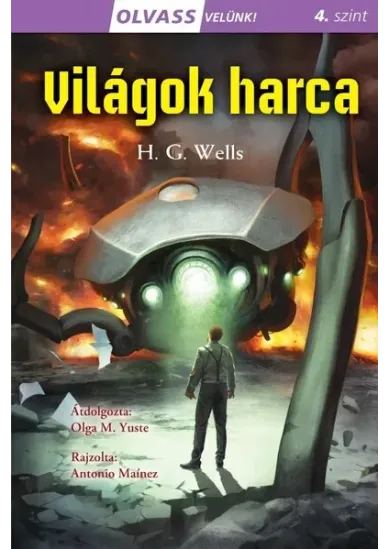 Világok harca - Olvass velünk! (4. szint)