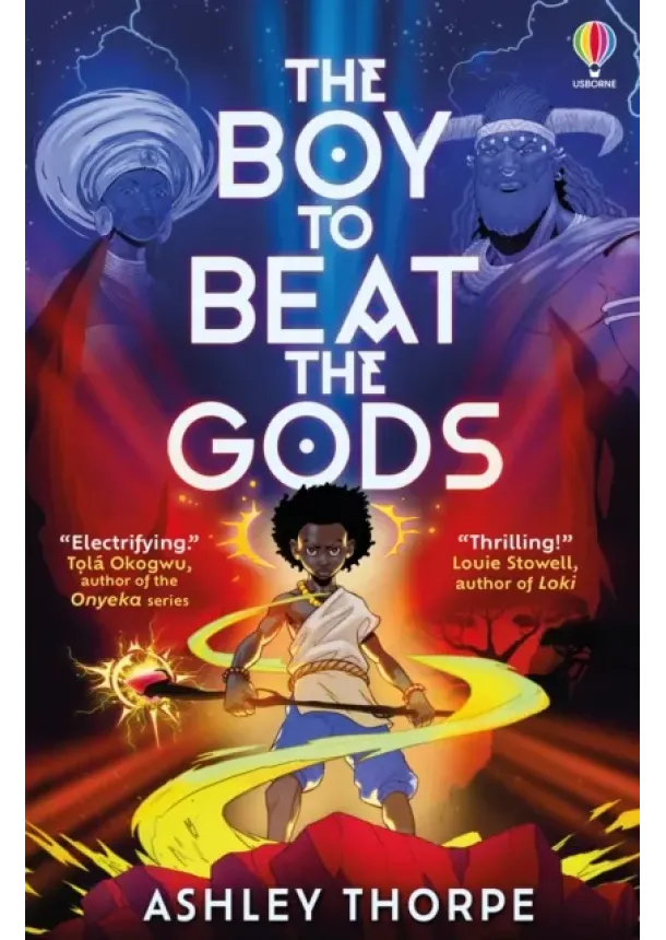Ashley Thorpe - The Boy to Beat the Gods
