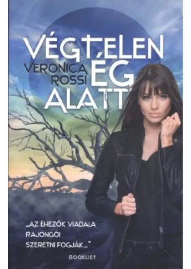 VERONICA ROSSI - VÉGTELEN ÉG ALATT